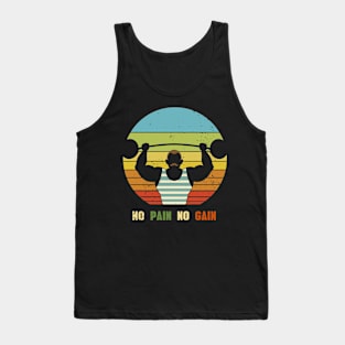 No Pain No Gain Tank Top